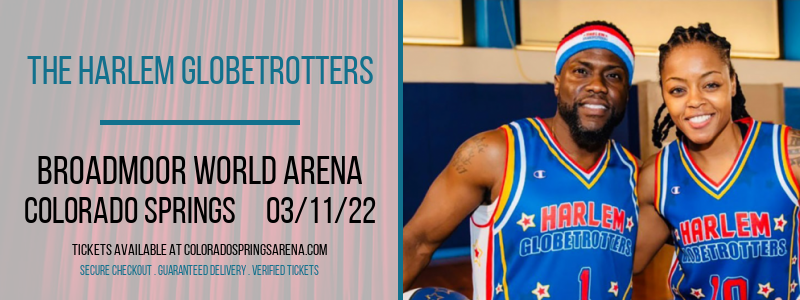 The Harlem Globetrotters at Broadmoor World Arena tickets The Harlem Globetrotters at Broadmoor World Arena