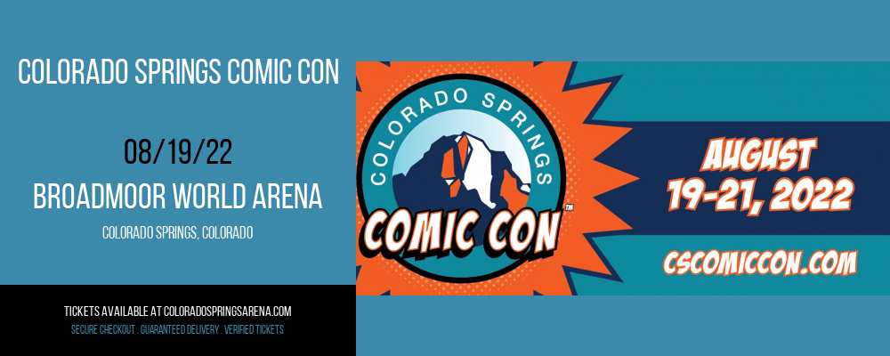 Colorado Springs Comic Con at Broadmoor World Arena tickets Colorado Springs Comic Con at Broadmoor World Arena