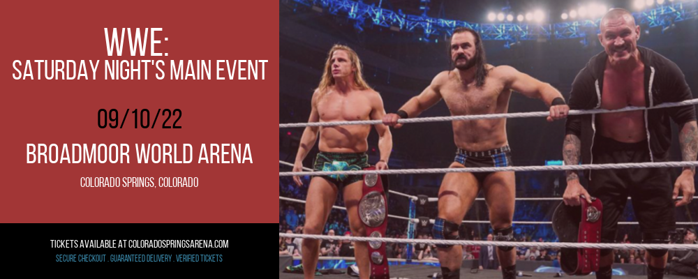 WWE: Saturday Night's Main Event at Broadmoor World Arena