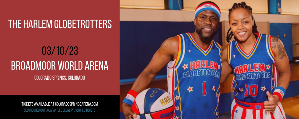 The Harlem Globetrotters at Broadmoor World Arena tickets The Harlem Globetrotters at Broadmoor World Arena