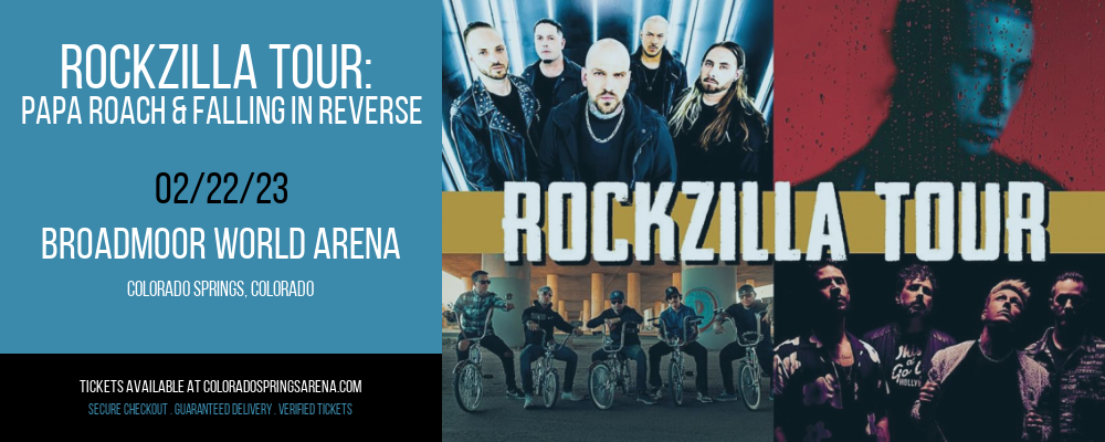 Rockzilla Tour: Papa Roach & Falling In Reverse at Broadmoor World Arena tickets Rockzilla Tour: Papa Roach & Falling In Reverse at Broadmoor World Arena