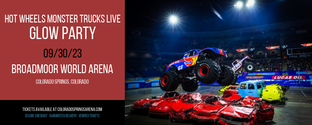 Hot Wheels Monster Trucks Live - Glow Party at Broadmoor World Arena