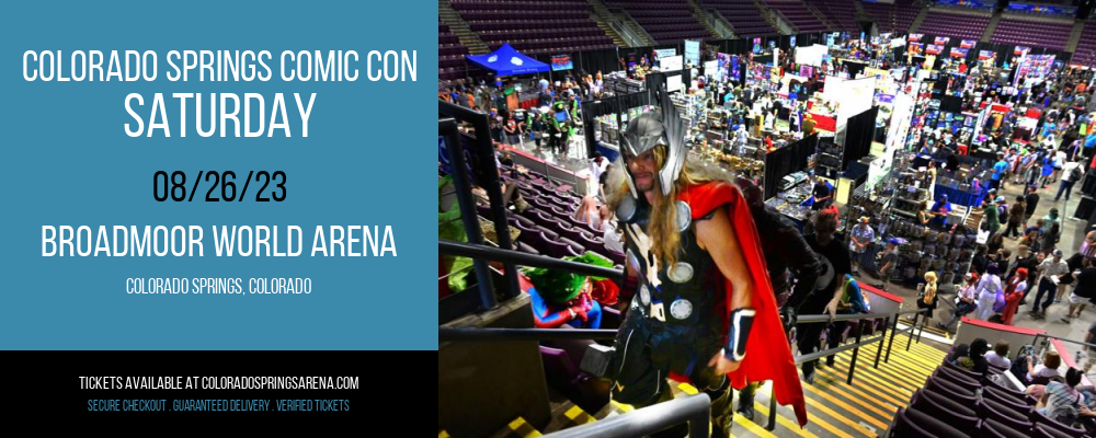 Colorado Springs Comic Con - Saturday at Broadmoor World Arena