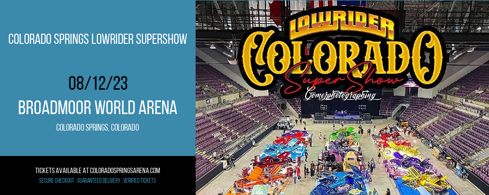 Colorado Springs Lowrider Supershow at Broadmoor World Arena