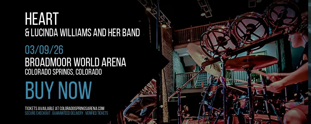 Heart & Lucinda Williams and Her Band at Broadmoor World Arena