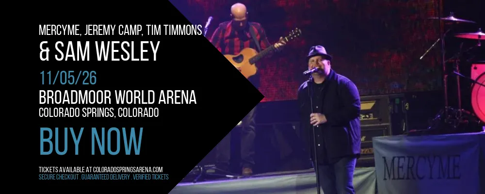 MercyMe at Broadmoor World Arena